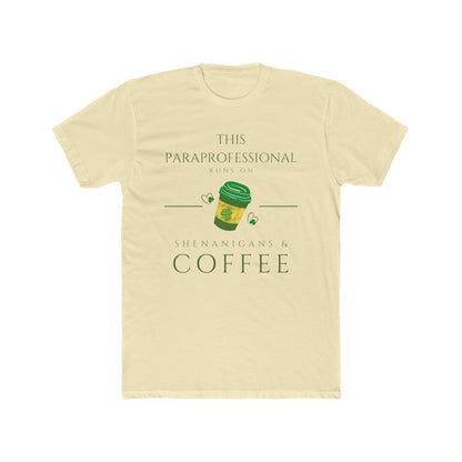 This Paraprofessional Runs on Coffee Tee | School Staff Shirt  | Every Gen