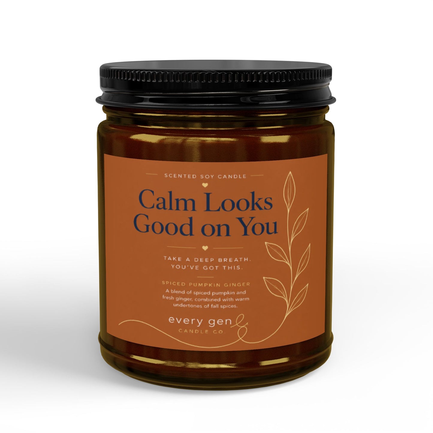 Calm Looks Good on You Pumpkin Ginger Candle | Every Gen