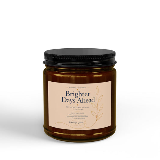 Brighter Days Ahead — Comfort Spice