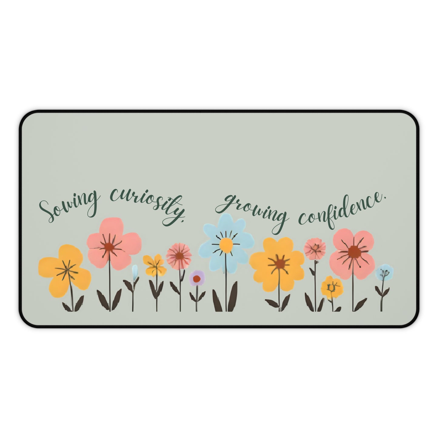 "Sowing Curiosity, Growing Confidence" Teacher Desk Mat | Boho Floral Classroom Decor | Large Desk Pad for Educators