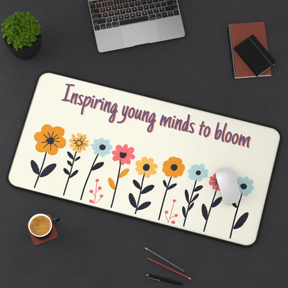 Inspiring Young Minds to Bloom Floral Desk Mat — Teacher Gift Desk Pad