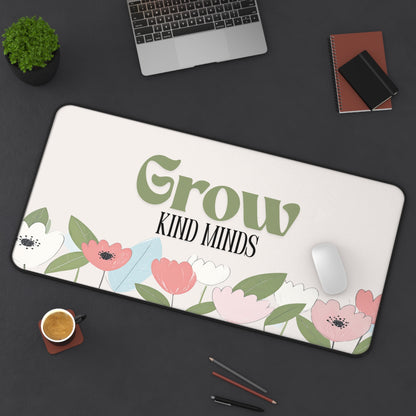 Grow Kind Minds Desk Mat | Floral Teacher Appreciation Gift | Cute Classroom Desk Accessory | Teacher Gift Mouse Pad