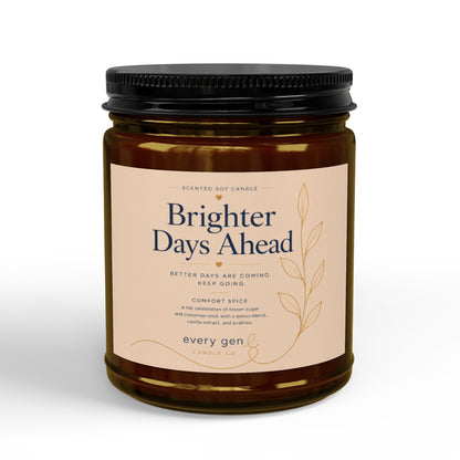 Brighter Days Ahead — Comfort Spice