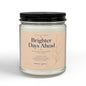 Brighter Days Ahead — Comfort Spice