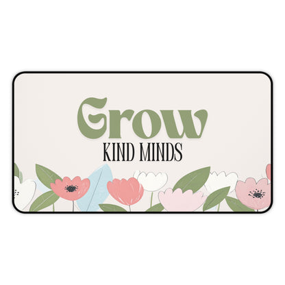 Grow Kind Minds Desk Mat | Floral Teacher Appreciation Gift | Cute Classroom Desk Accessory | Teacher Gift Mouse Pad
