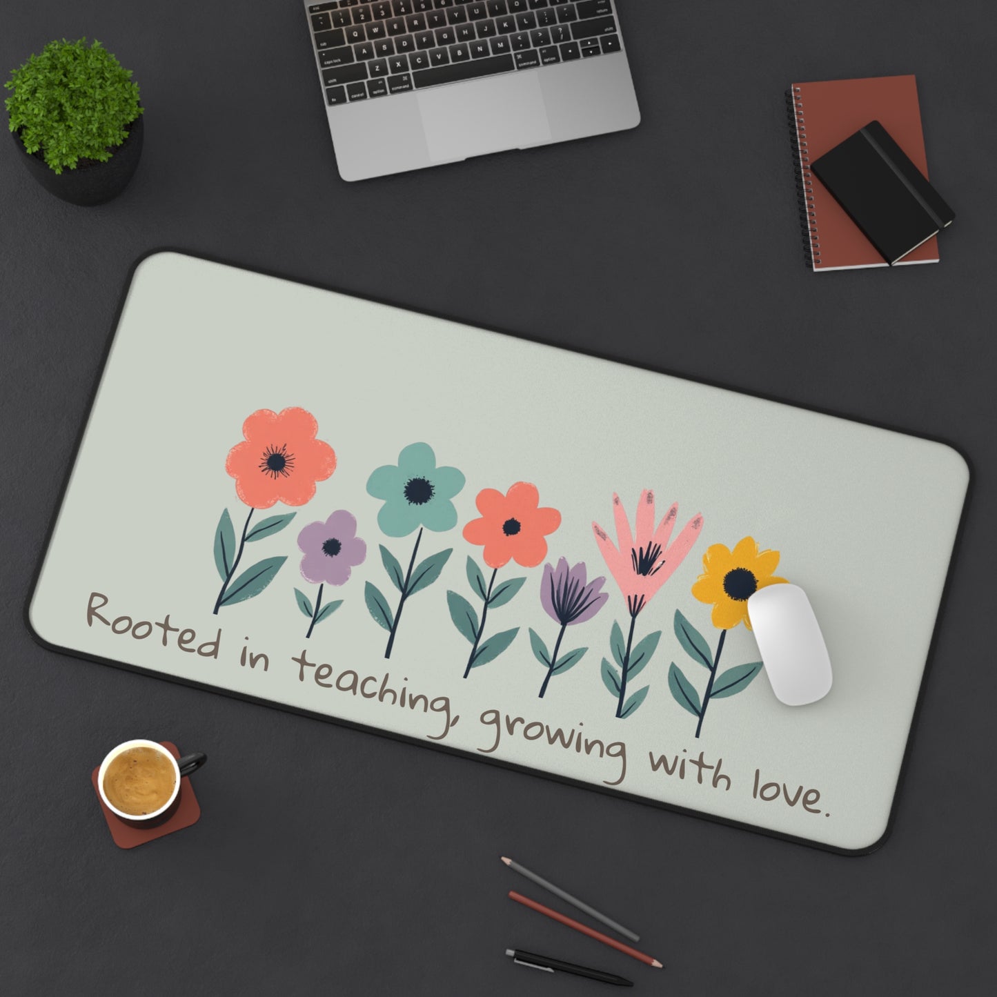 Rooted in Teaching Desk Mat