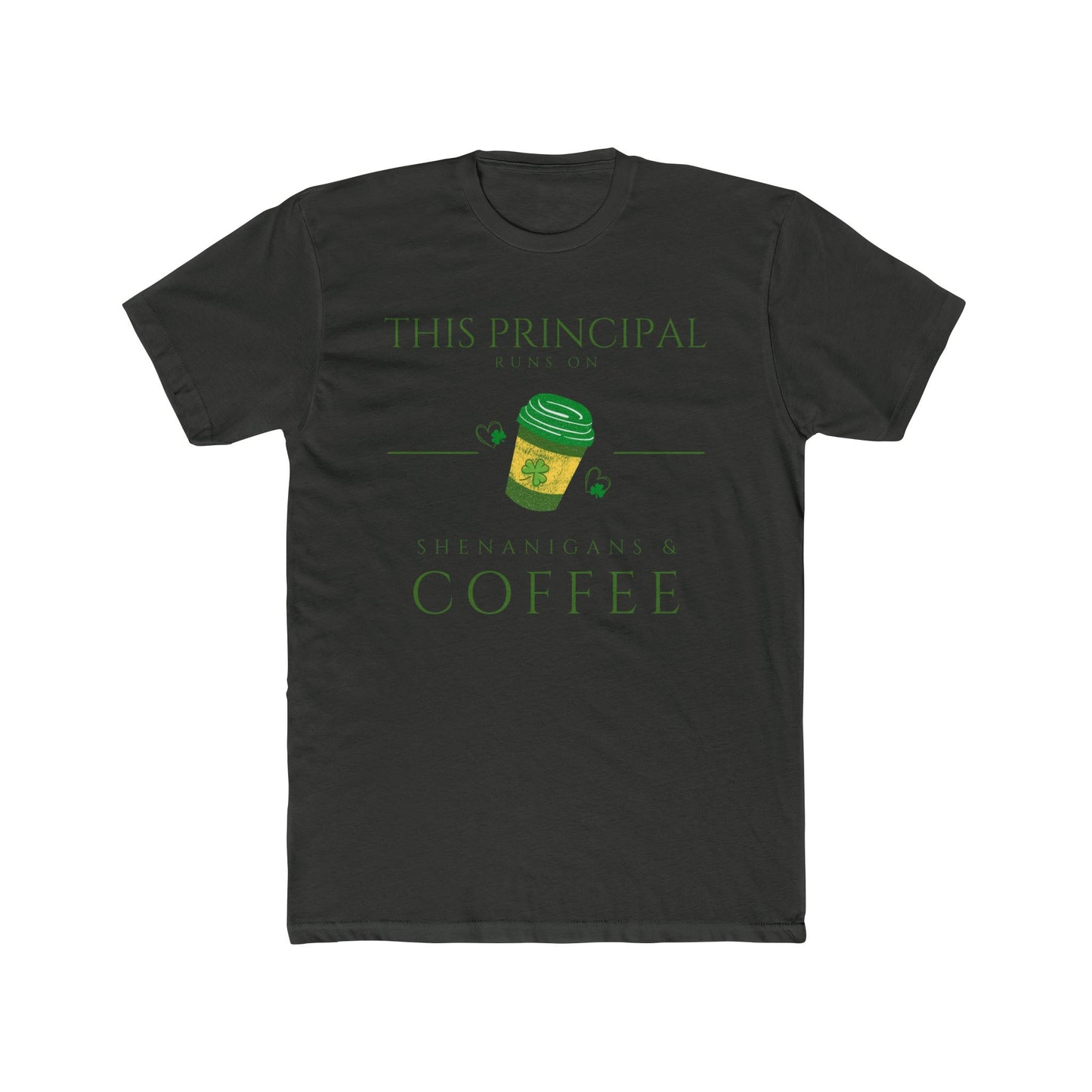 This Principal Runs on Coffee Tee | Coffee Cup Illustration, School Staff Shirt | Every Gen