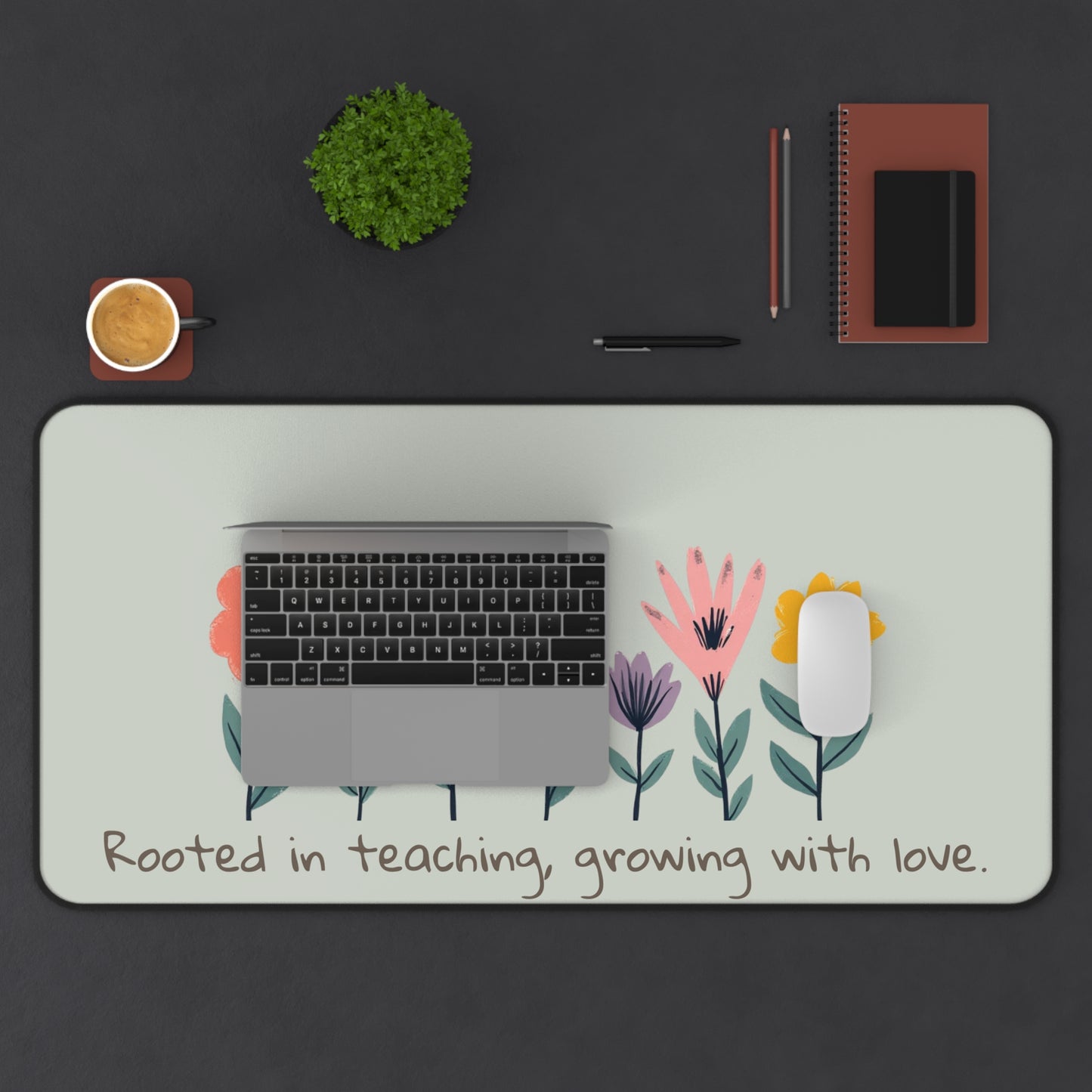 Rooted in Teaching Desk Mat