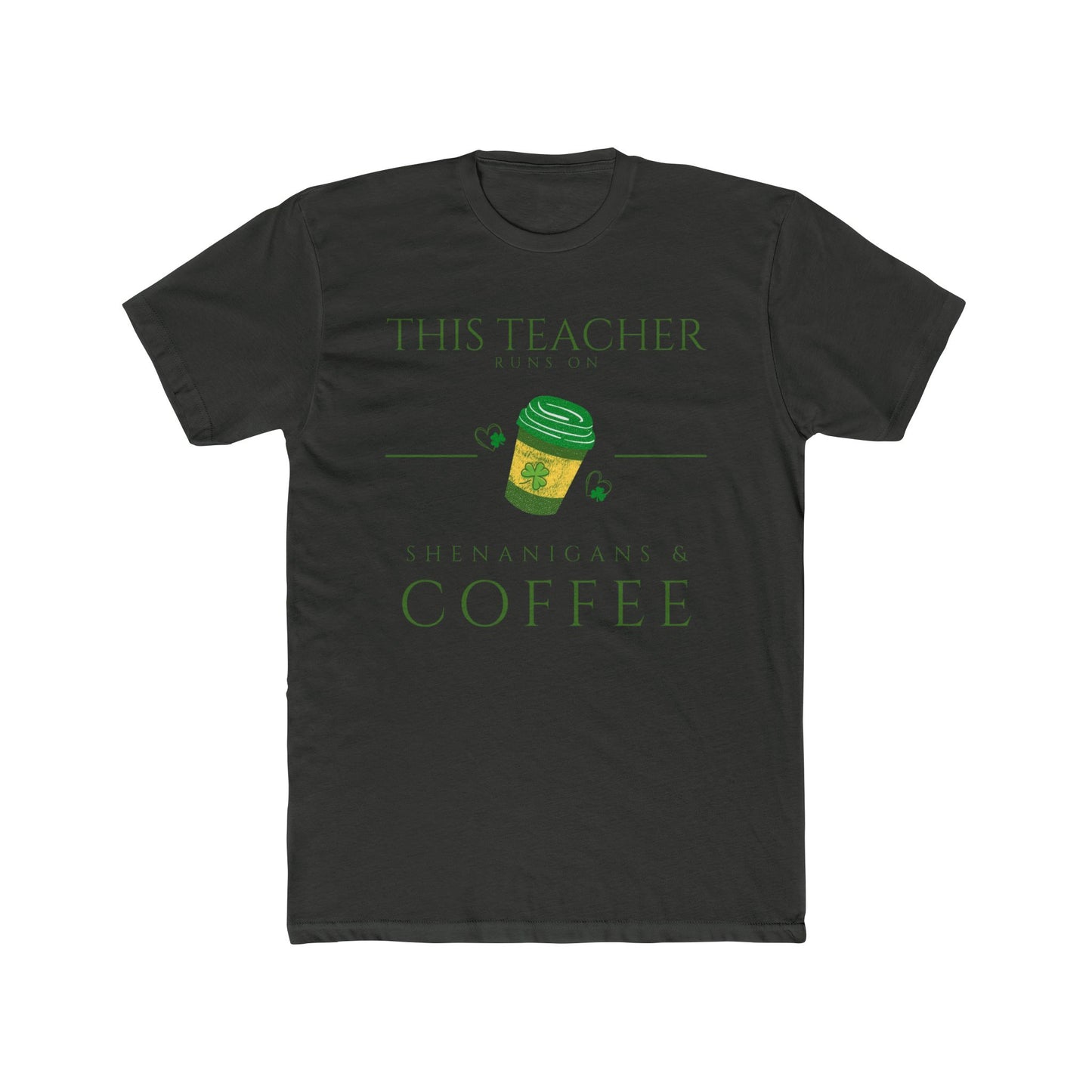 This Teacher Runs on Coffee Tee | Every Gen