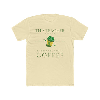 This Teacher Runs on Coffee Tee | Every Gen