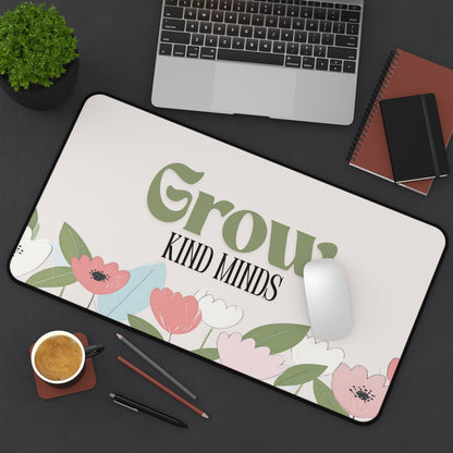 Grow Kind Minds Desk Mat | Floral Teacher Appreciation Gift | Cute Classroom Desk Accessory | Teacher Gift Mouse Pad
